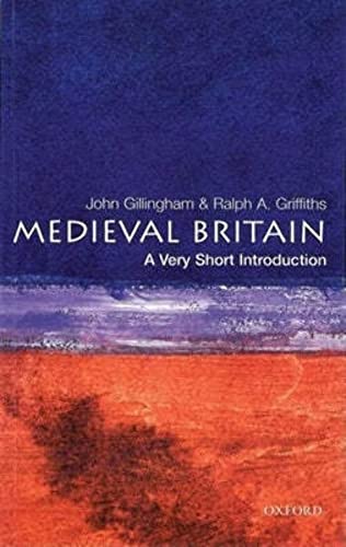 Medieval Britain: A Very Short Introduction (Very Short Introductions) von Oxford University Press
